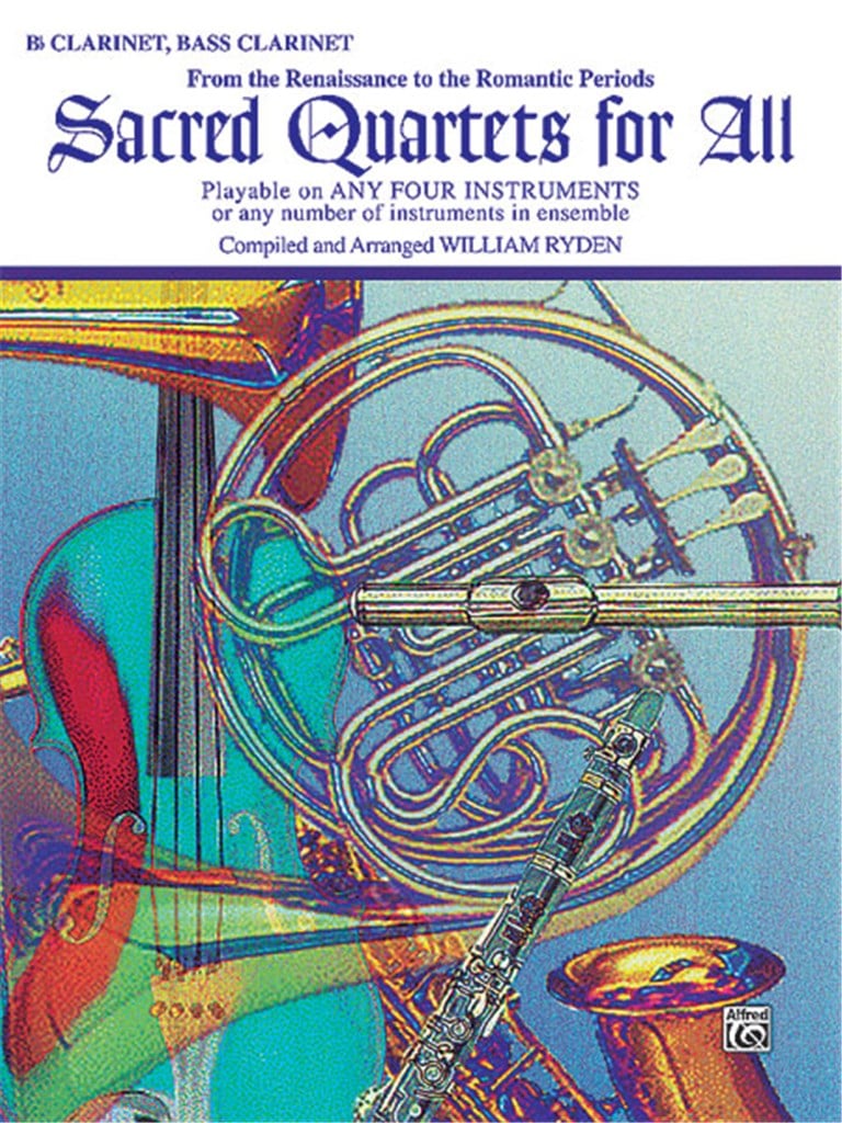 Sacred Quartets for All - Clarinet